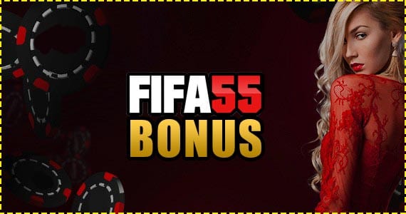 fifa55 bonus